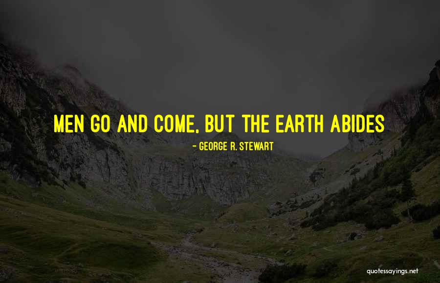Janese George Quotes By George R. Stewart Janese George Quotes By George R. Stewart