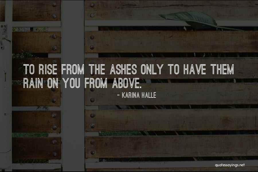 Janesh Madhok Quotes By Karina Halle Janesh Madhok Quotes By Karina Halle
