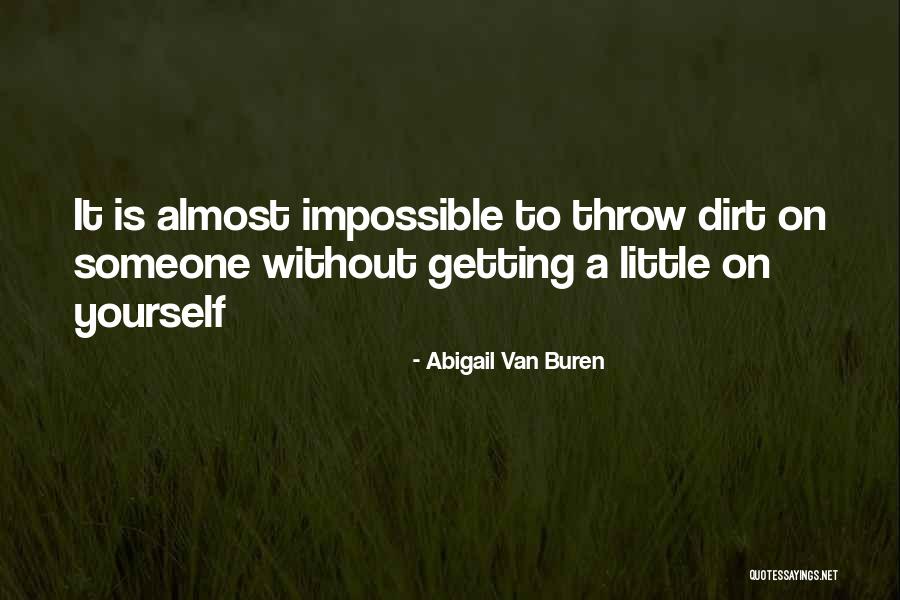 Janesha Adams Quotes By Abigail Van Buren Janesha Adams Quotes By Abigail Van Buren