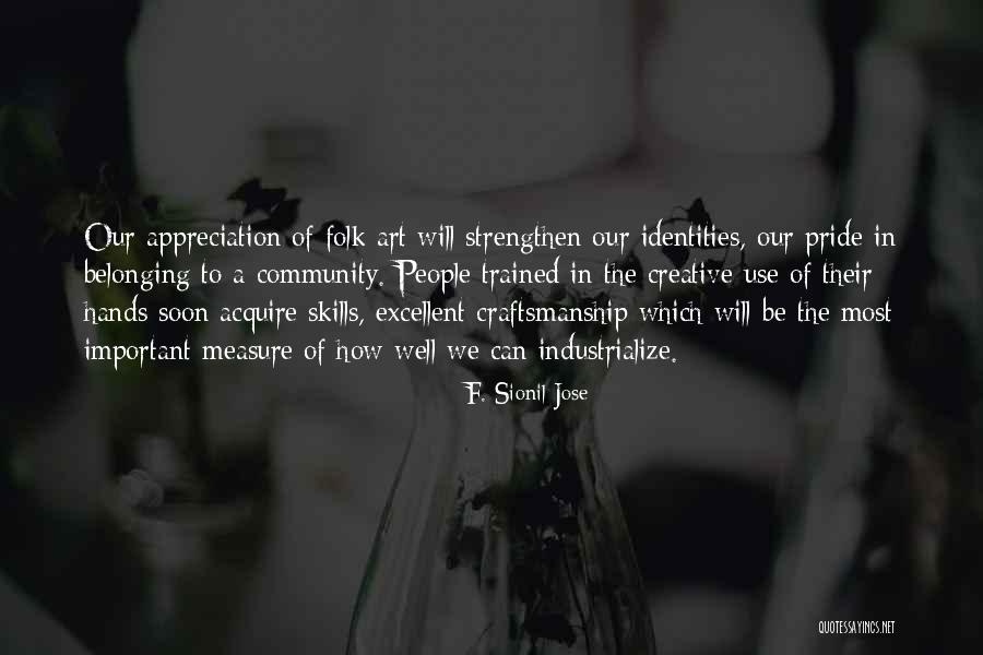 Janesha Morris Quotes By F. Sionil Jose Janesha Morris Quotes By F. Sionil Jose