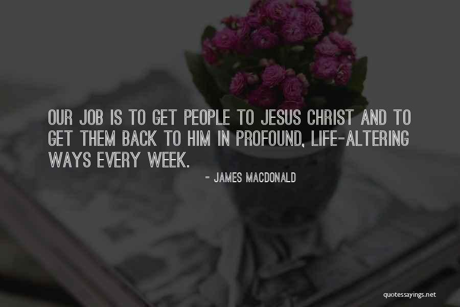 Janesha Quotes By James MacDonald Janesha Quotes By James MacDonald
