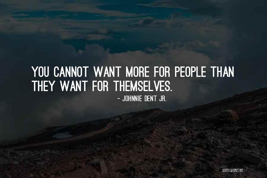 Janessa Smith Quotes By Johnnie Dent Jr. Janessa Smith Quotes By Johnnie Dent Jr.