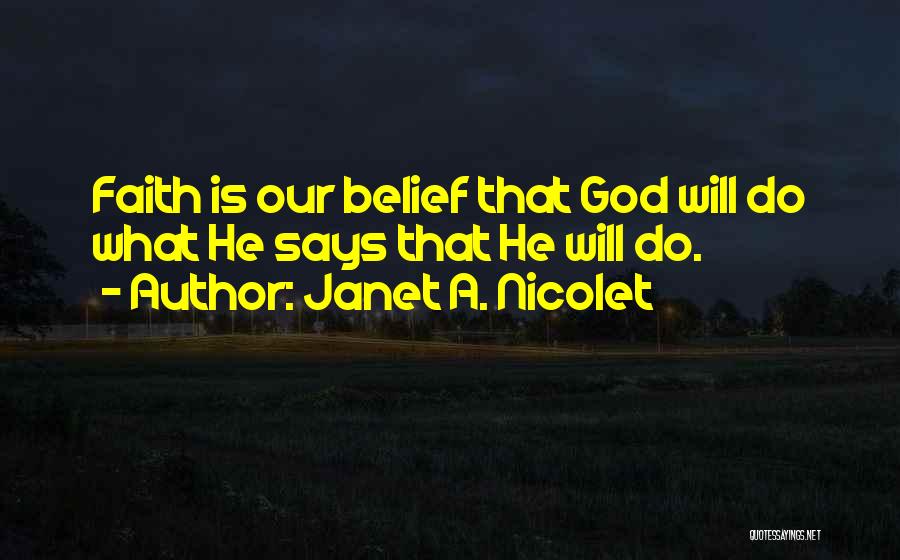 Janet A. Nicolet Quotes 1920314