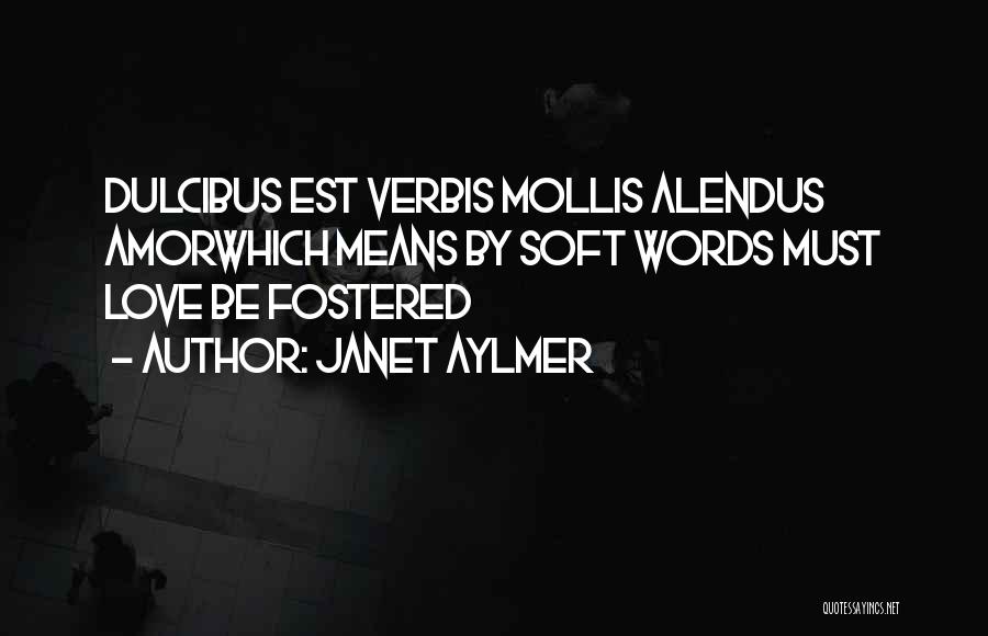 Janet Aylmer Quotes 1350105