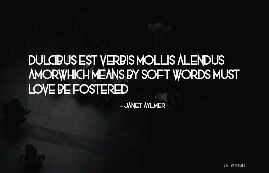 Janet Aylmer Quotes 1350105