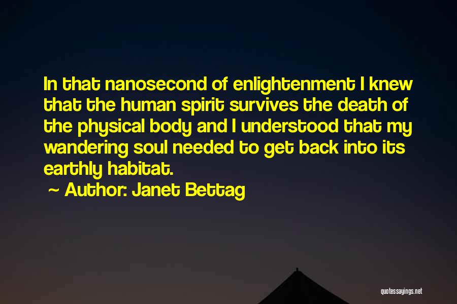 Janet Bettag Quotes 1180134