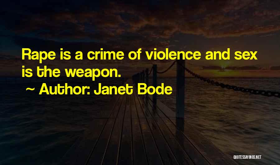 Janet Bode Quotes 1566861