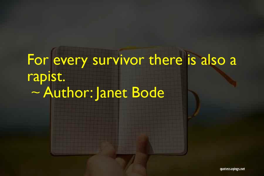 Janet Bode Quotes 313289