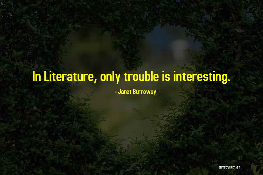 Janet Burroway Quotes 1428216 Janet Burroway Quotes 1428216