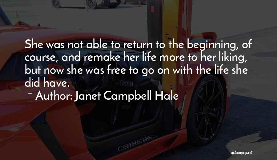 Janet Campbell Hale Quotes 1432370