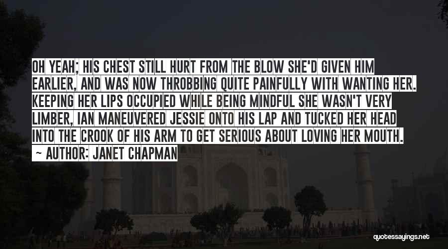 Janet Chapman Quotes 2038695