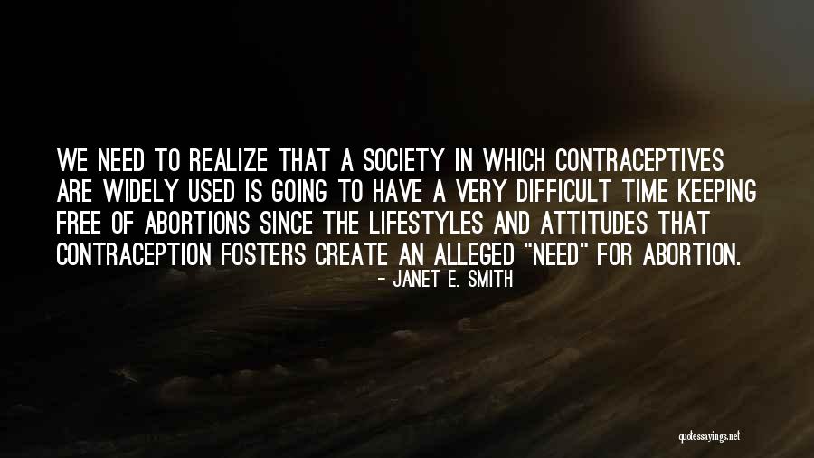 Janet E. Smith Quotes 1427002