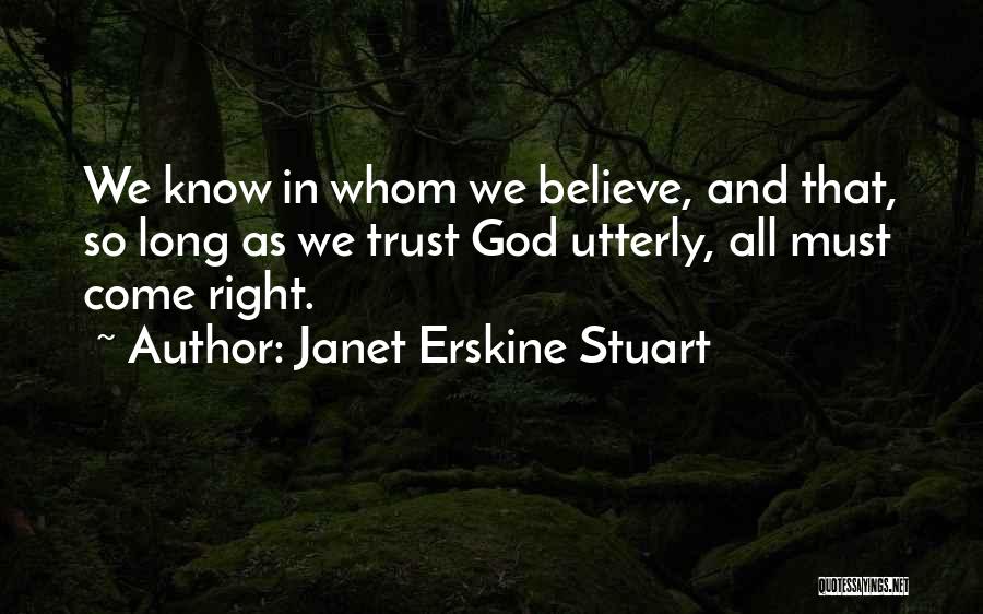 Janet Erskine Stuart Quotes 1138385