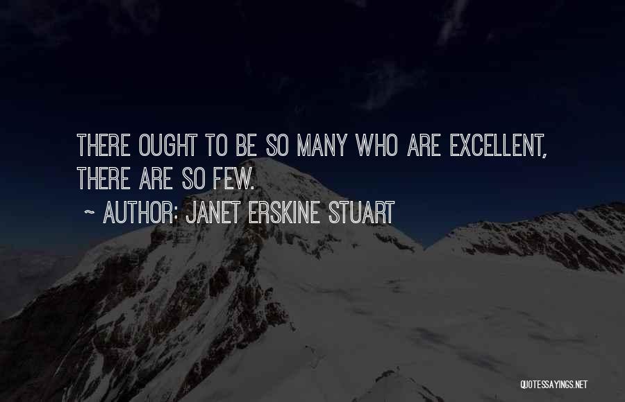 Janet Erskine Stuart Quotes 2237191