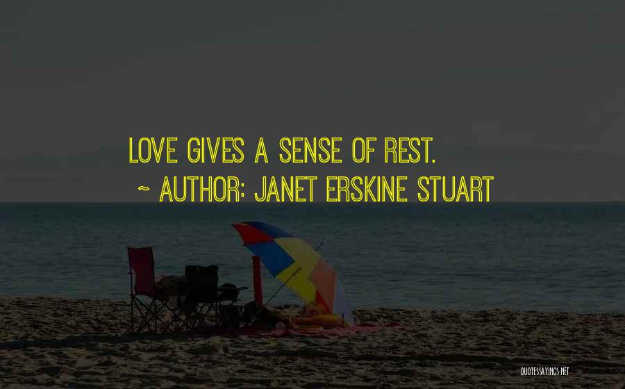 Janet Erskine Stuart Quotes 972960