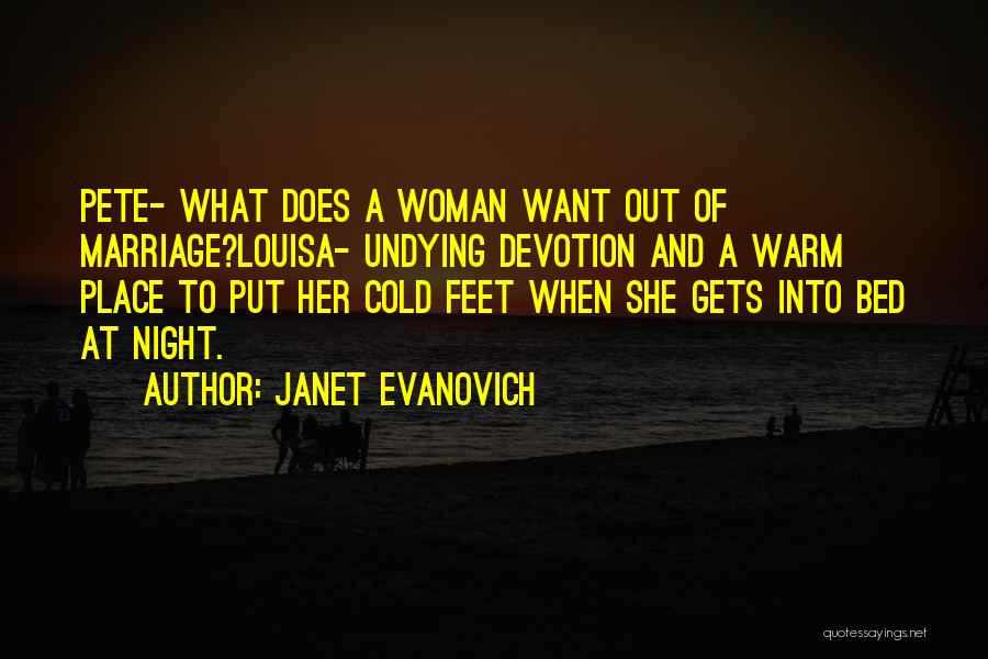 Janet Evanovich Quotes 1052603