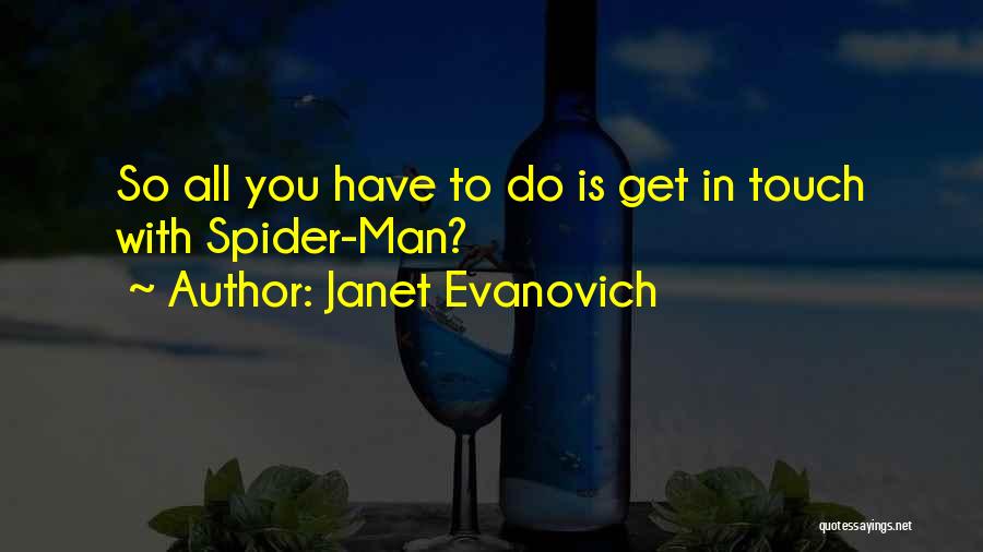 Janet Evanovich Quotes 1506197