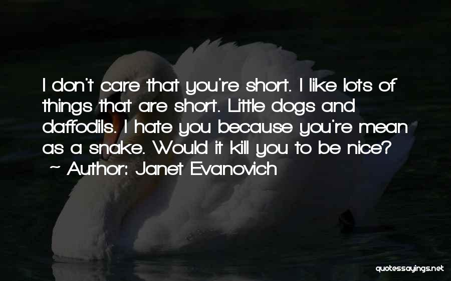 Janet Evanovich Quotes 1601512