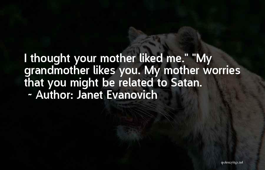 Janet Evanovich Quotes 1895544