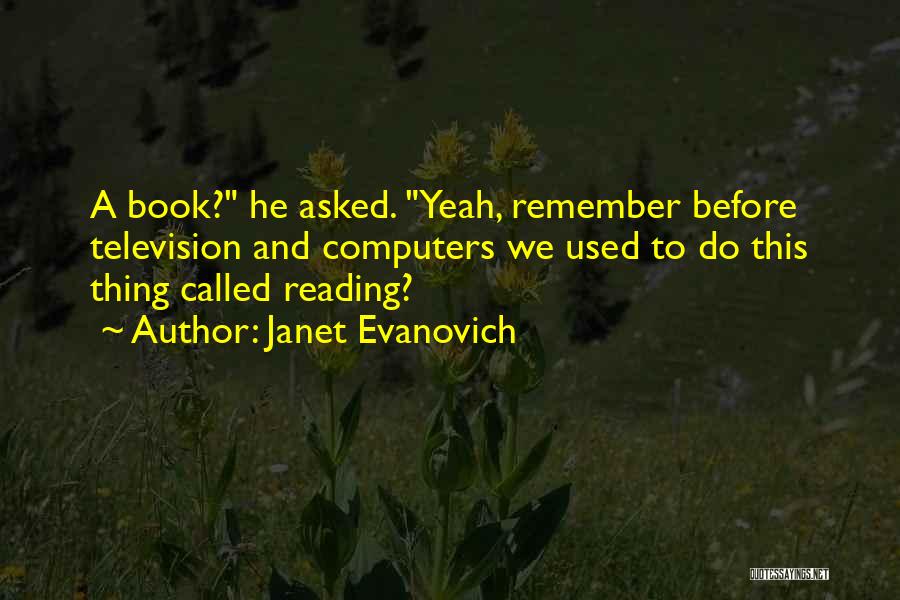 Janet Evanovich Quotes 2063457