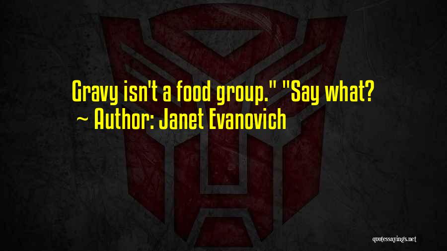 Janet Evanovich Quotes 2116449