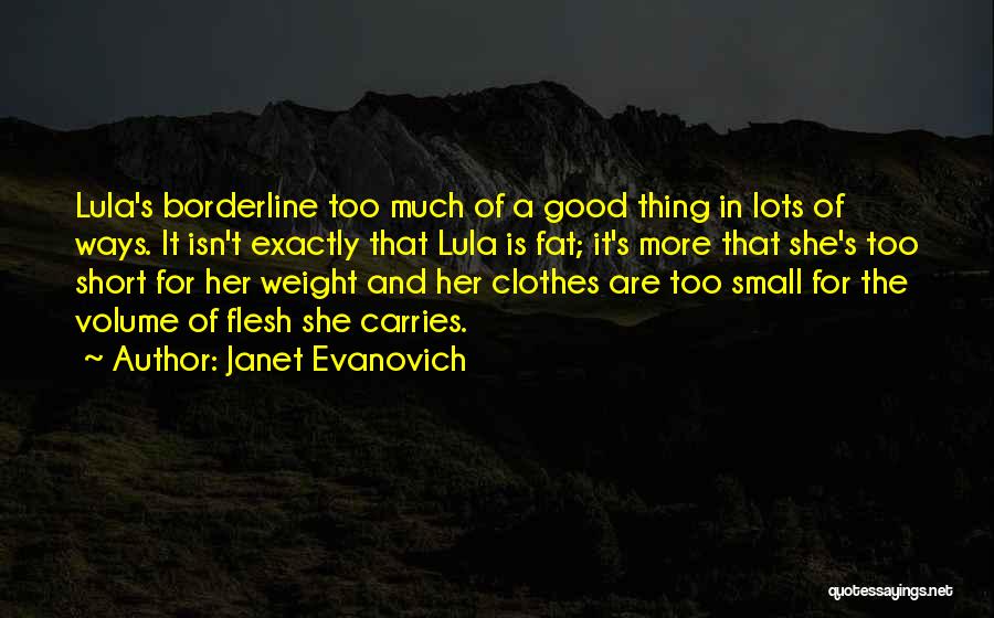 Janet Evanovich Quotes 2211839