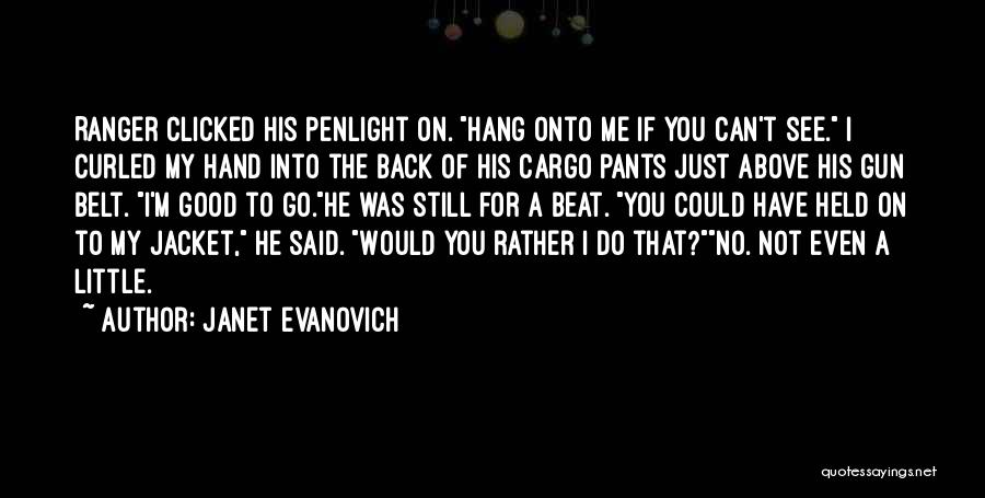 Janet Evanovich Quotes 643802