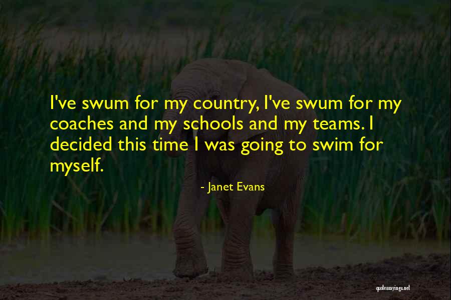 Janet Evans Quotes 417612