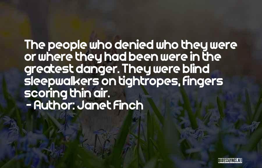 Janet Finch Quotes 1722050