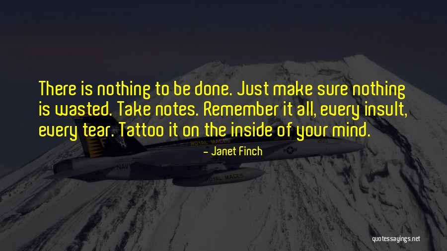 Janet Finch Quotes 513299