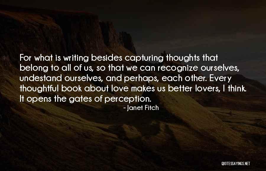 Janet Fitch Book Quotes By Janet Fitch