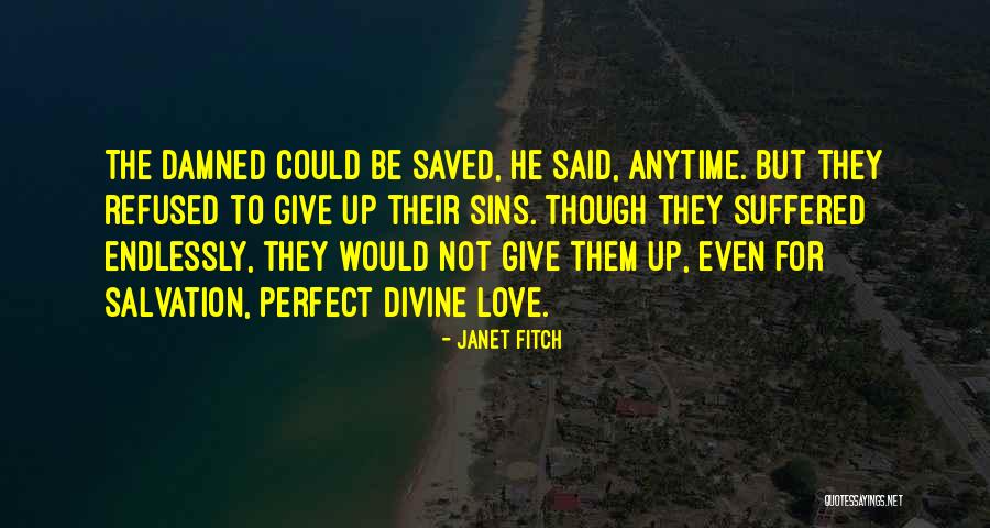 Janet Fitch Quotes 1163683