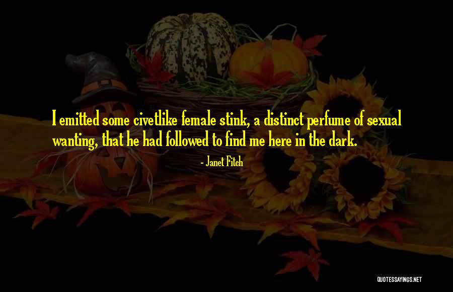 Janet Fitch Quotes 1187673 Janet Fitch Quotes 1187673