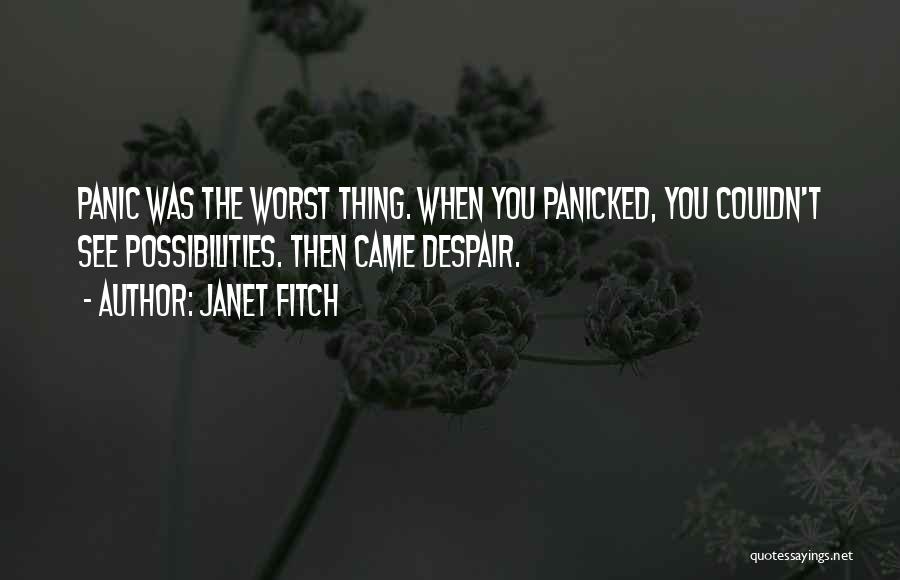 Janet Fitch Quotes 1188060