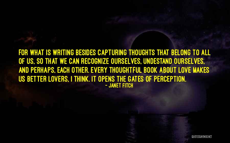 Janet Fitch Quotes 1258237