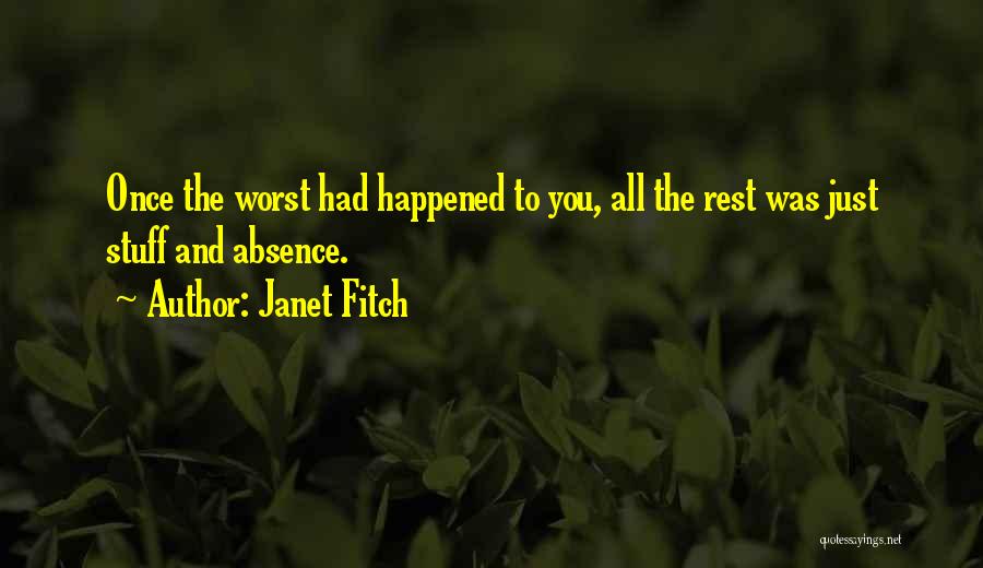 Janet Fitch Quotes 1486151