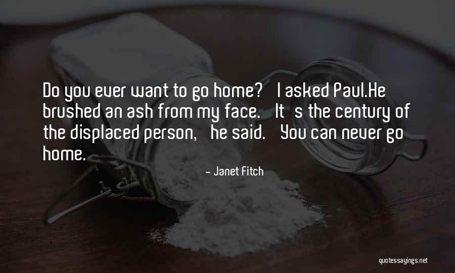 Janet Fitch Quotes 1489388