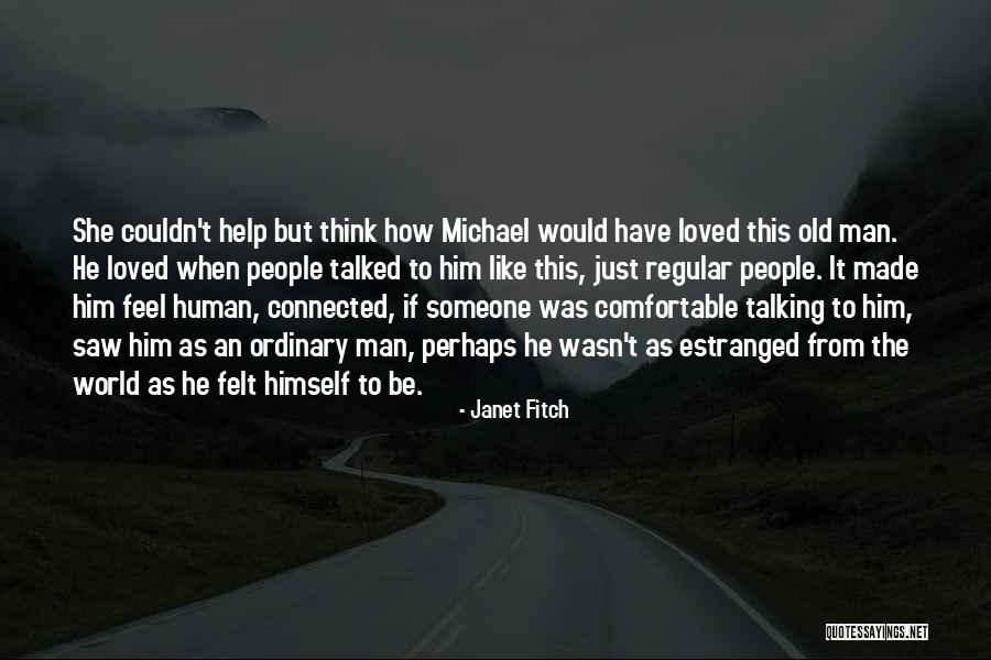 Janet Fitch Quotes 1500140 Janet Fitch Quotes 1500140