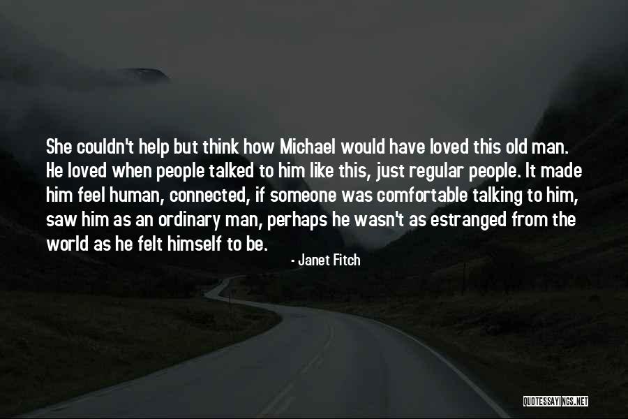 Janet Fitch Quotes 1500140