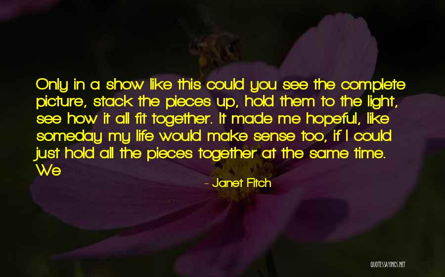 Janet Fitch Quotes 1521223