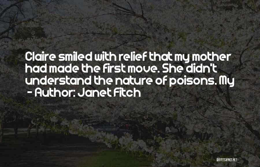 Janet Fitch Quotes 1623024