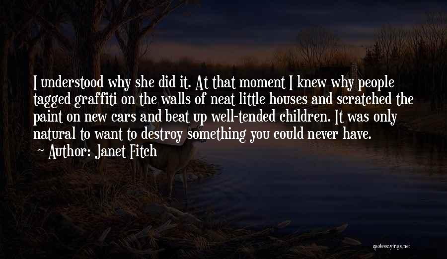 Janet Fitch Quotes 1756944