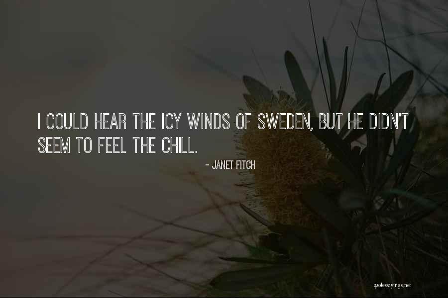 Janet Fitch Quotes 1906152 Janet Fitch Quotes 1906152