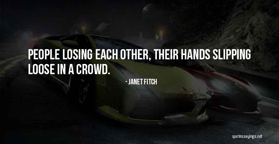 Janet Fitch Quotes 2045592 Janet Fitch Quotes 2045592