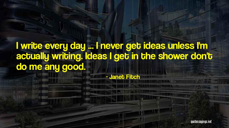 Janet Fitch Quotes 467383