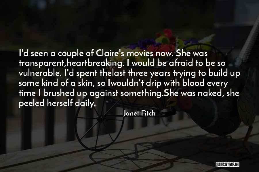 Janet Fitch Quotes 575420