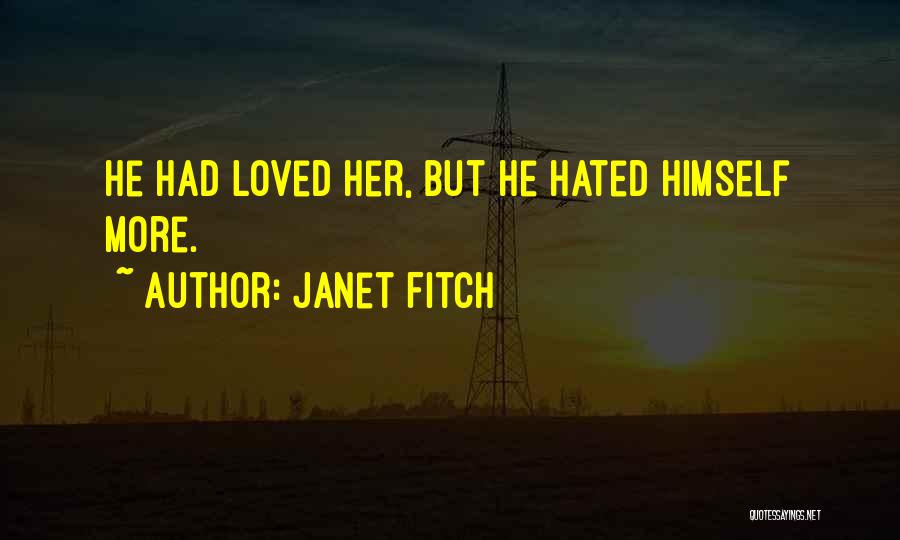 Janet Fitch Quotes 690367