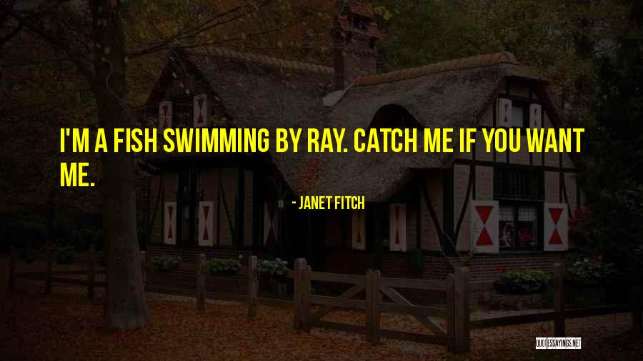 Janet Fitch Quotes 711777 Janet Fitch Quotes 711777