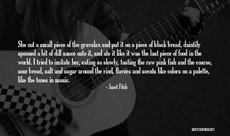 Janet Fitch Quotes 720074 Janet Fitch Quotes 720074