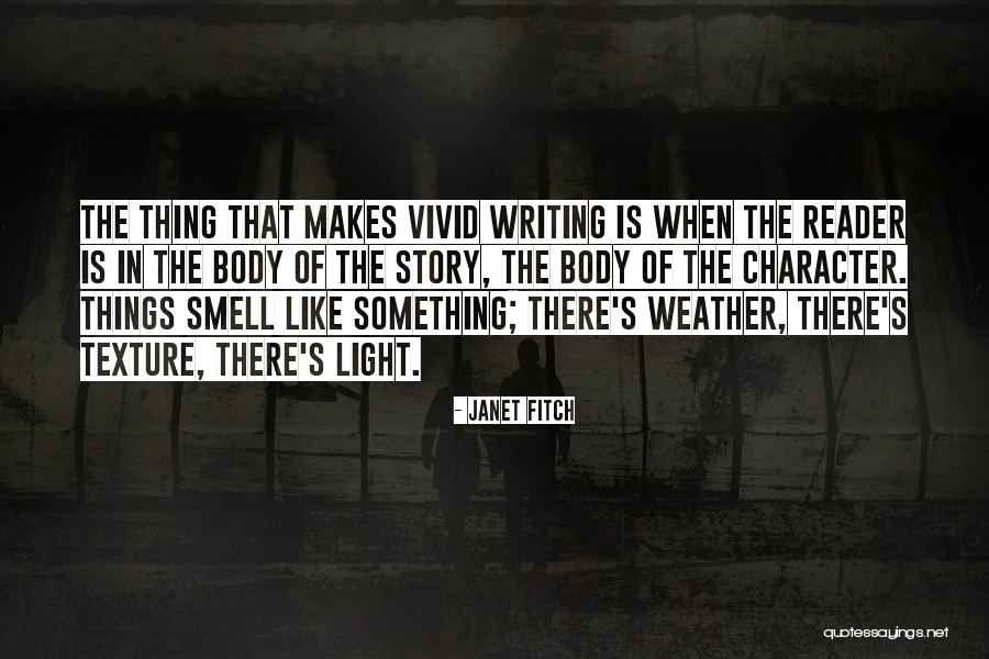 Janet Fitch Quotes 739052 Janet Fitch Quotes 739052